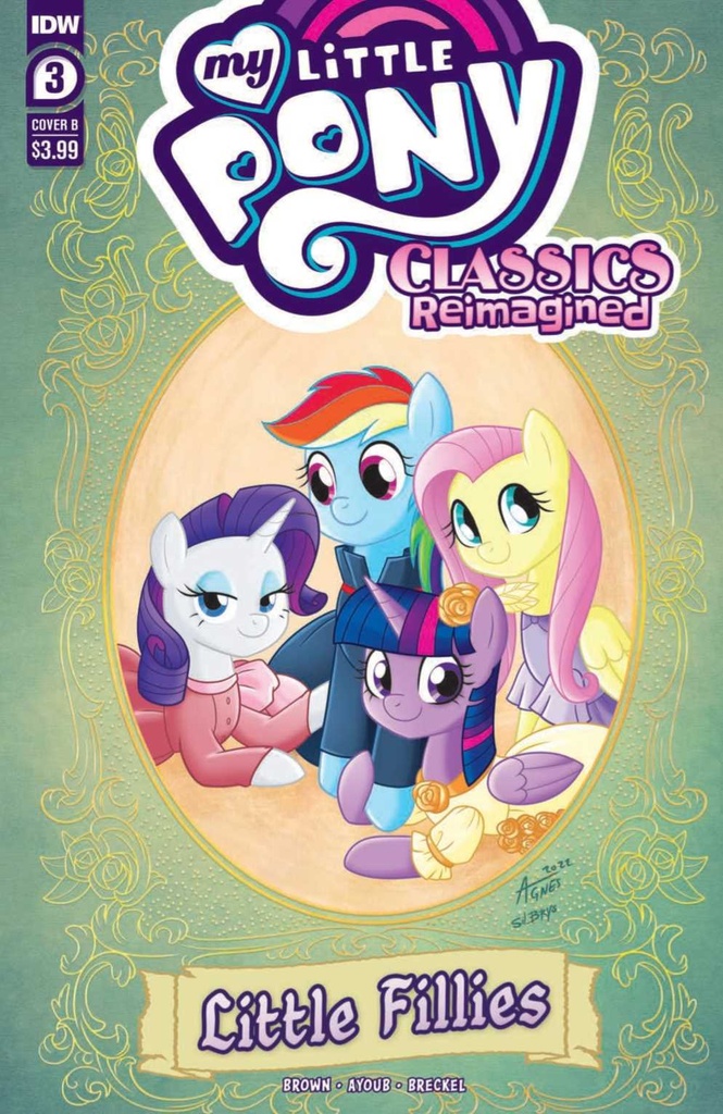 MY LITTLE PONY CLASSICS REIMAGINED LITTLE FILLIES #3 CVR A