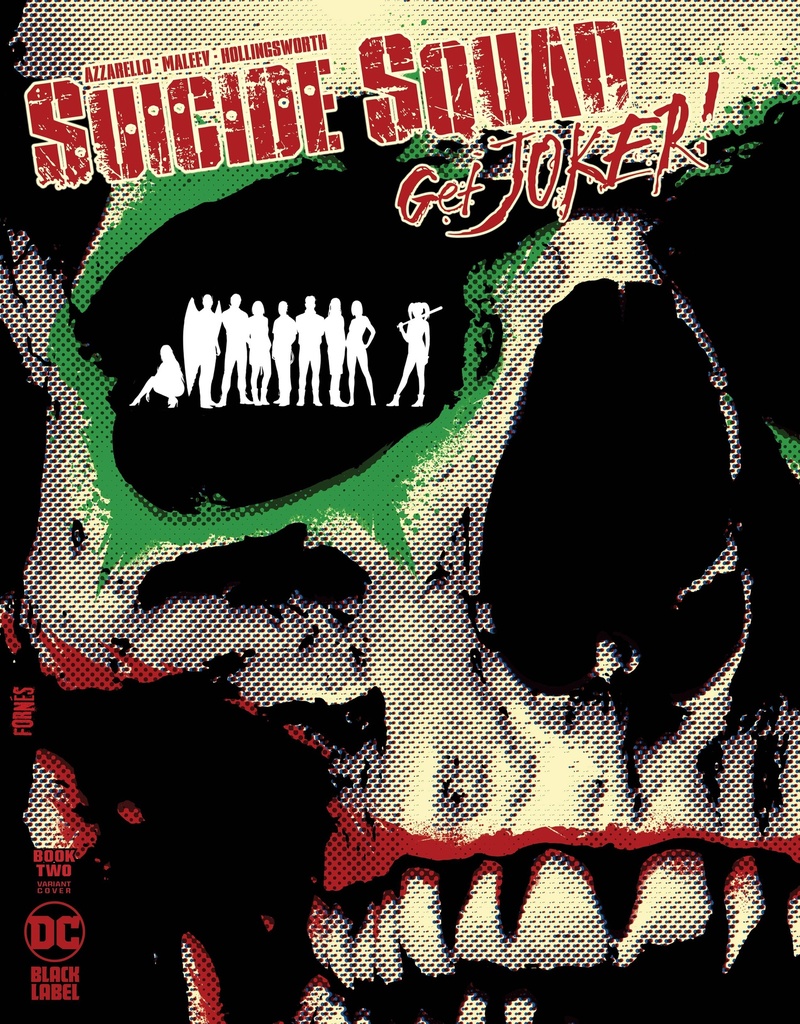 Suicide Squad: Get Joker! #2 (Jorge Fornes Variant)