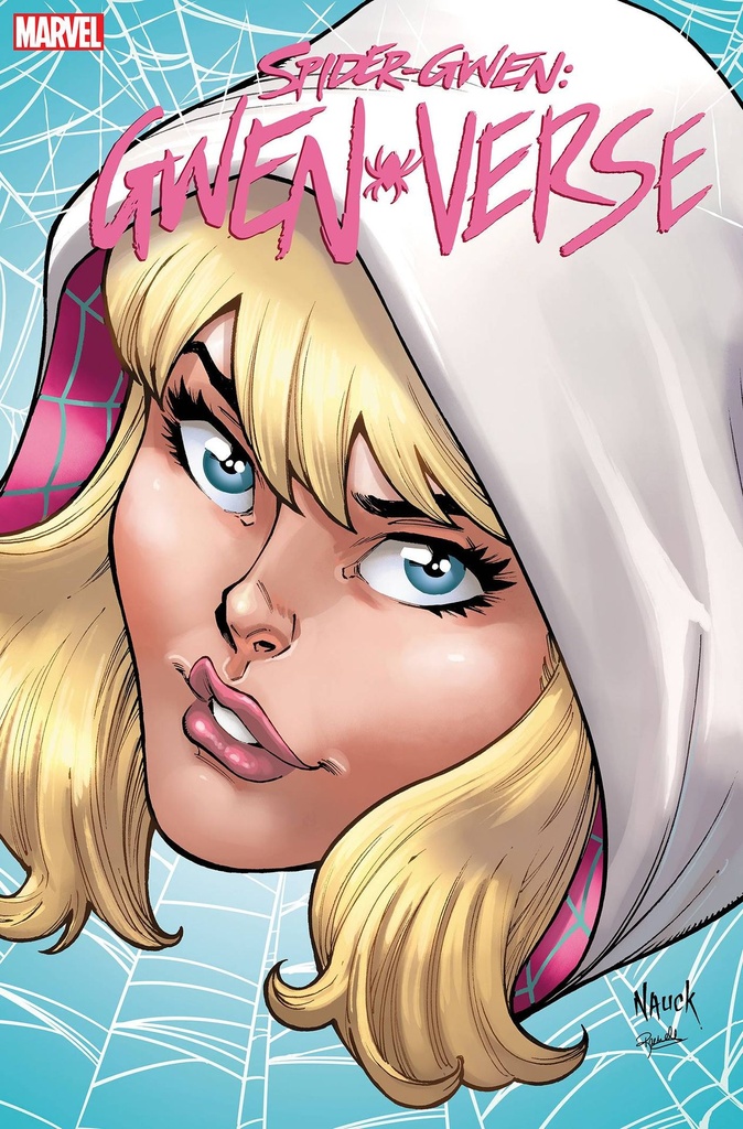 Spider-Gwen: Gwenverse #1 (Todd Nauck Headshot Variant)