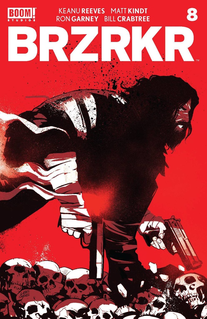 BRZRKR (Berzerker) #8 of 12 (Cover A Lee Garbett)