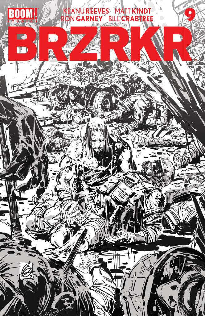 BRZRKR (Berzerker) #9 of 12 (2nd Printing Ron Garney B&W Variant)