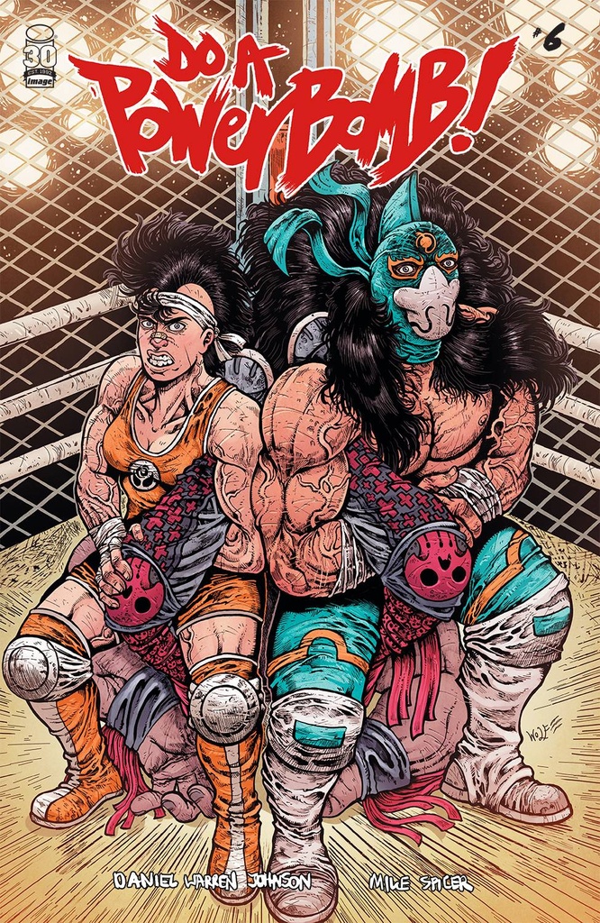 Do A Powerbomb #6 of 7 (Cover B Maria Wolf)