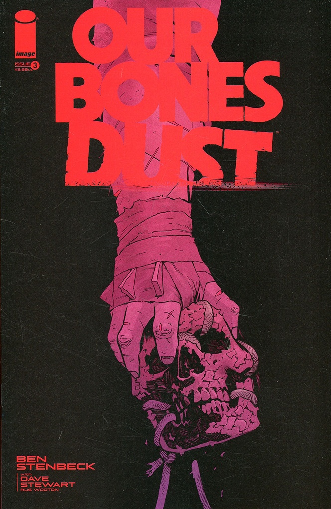 Our Bones Dust #3 of 4 (Cover A Ben Stenbeck)