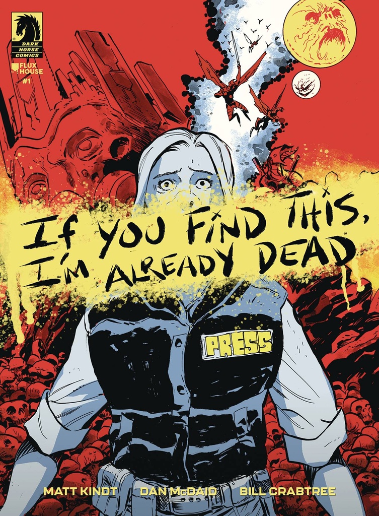 If You Find This, I'm Already Dead #1 (Cover A Dan McDaid)