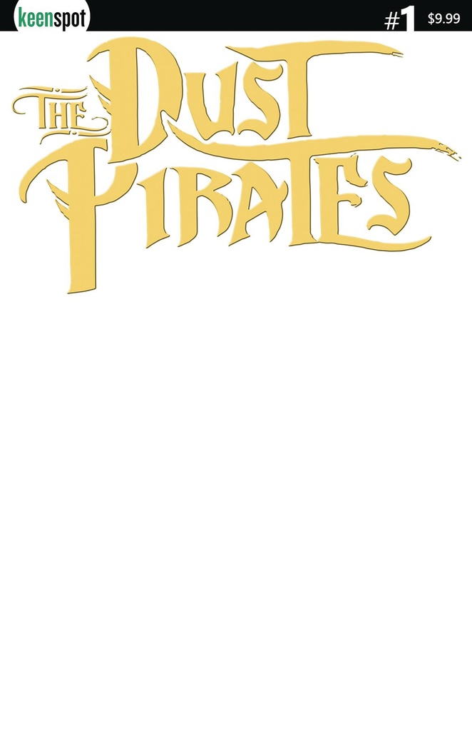 Dust Pirates #1 (Cover E Blank Variant)