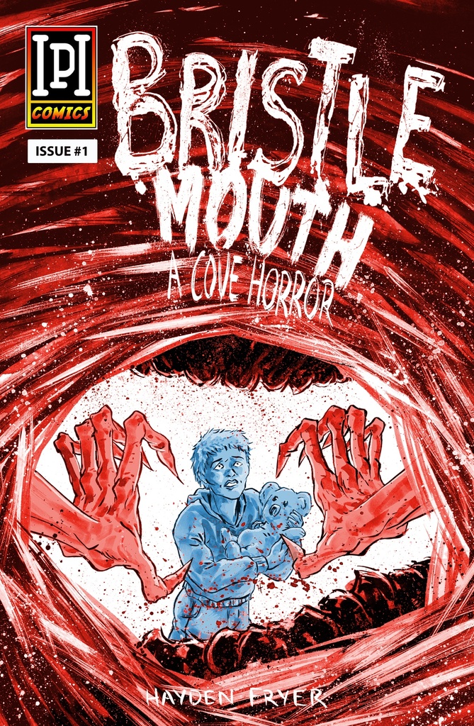 Bristlemouth: A Cove Horror #1