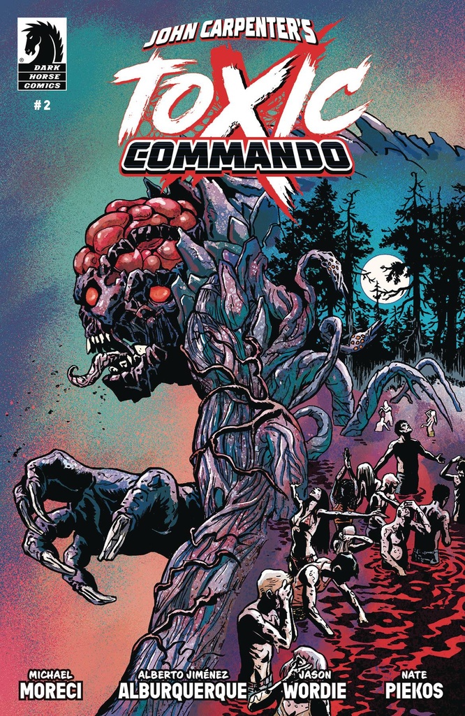 John Carpenter's Toxic Commando: Rise of the Sludge God #2