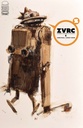 ZVRC: Zombies vs. Robots Classic #1 of 4 (Cover A Ashley Wood)