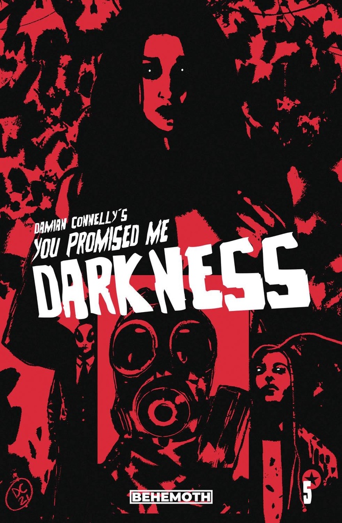 You Promised Me Darkness #5 (Cover B Damian Connelly)