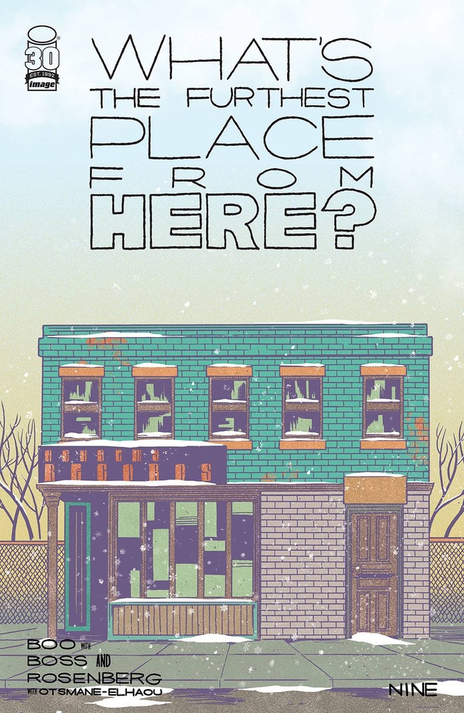 What's The Furthest Place From Here? #9 (Cover A Tyler Boss)