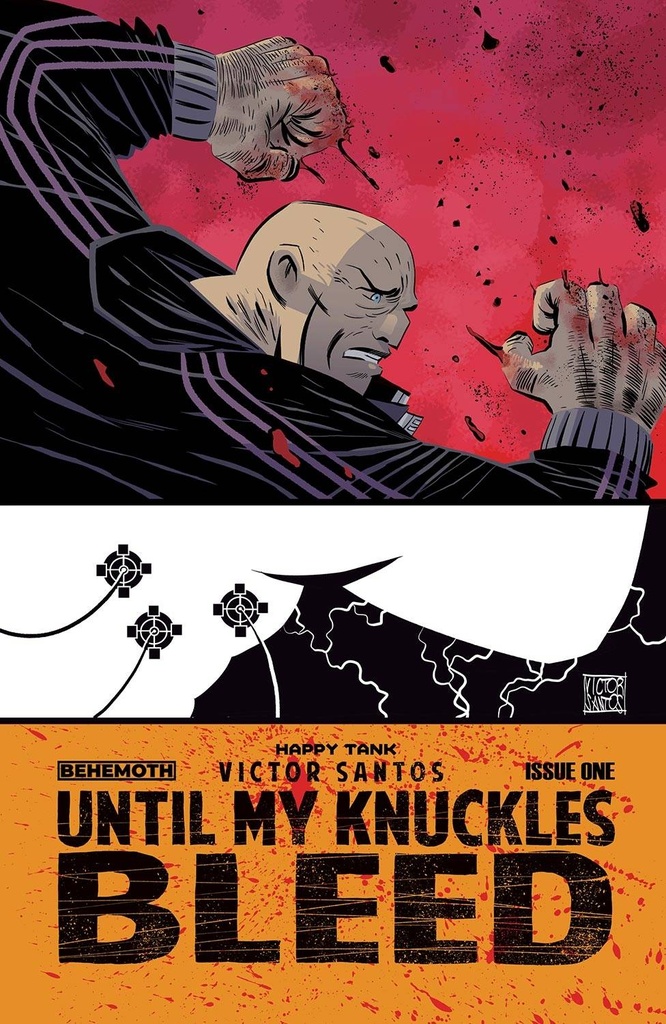 Until My Knuckles Bleed #1 (Cover A Victor Santos)