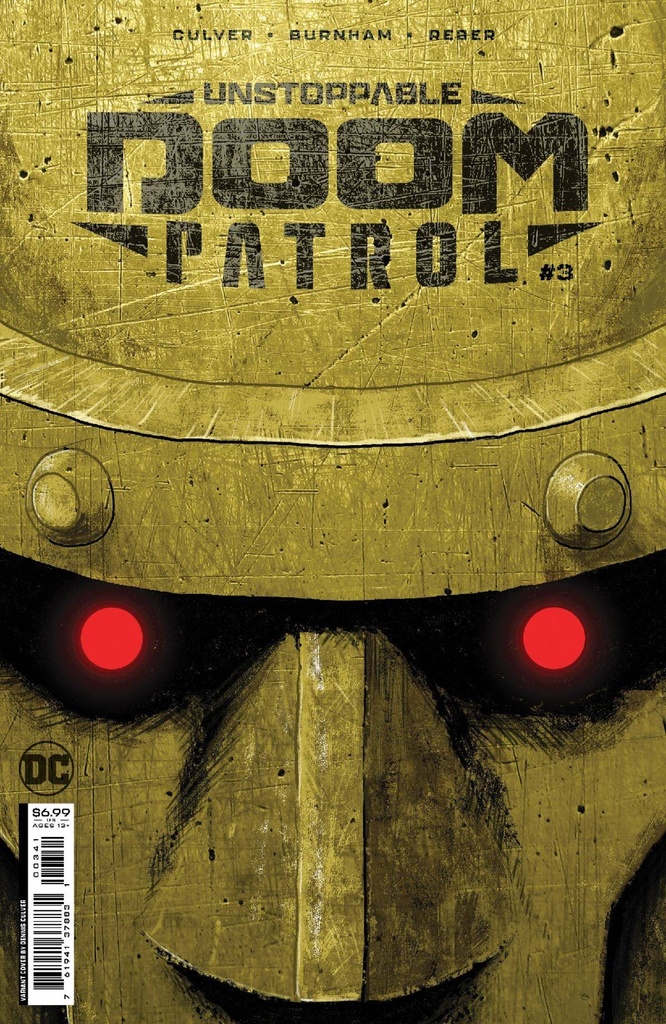 Unstoppable Doom Patrol #3 of 7 (Cover C Dennis Culver Foil Variant)