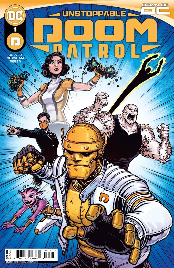 Unstoppable Doom Patrol #1 of 7 (Cover A Chris Burnham)