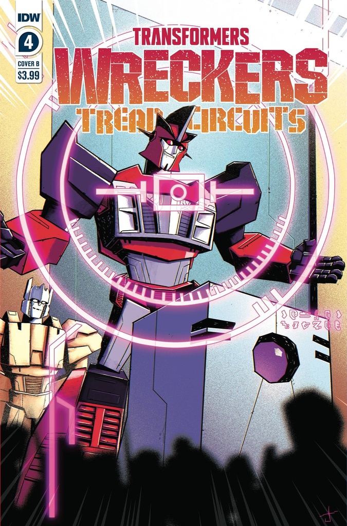 Transformers: Wreckers - Treads & Circuits #4 of 4 (Cover B Josh Burcham)