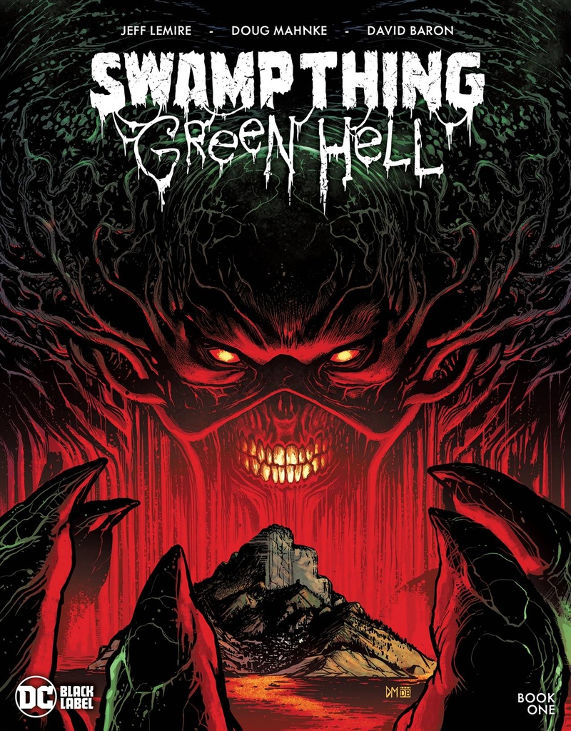 Swamp Thing: Green Hell #1 (Cover A Doug Mahnke)