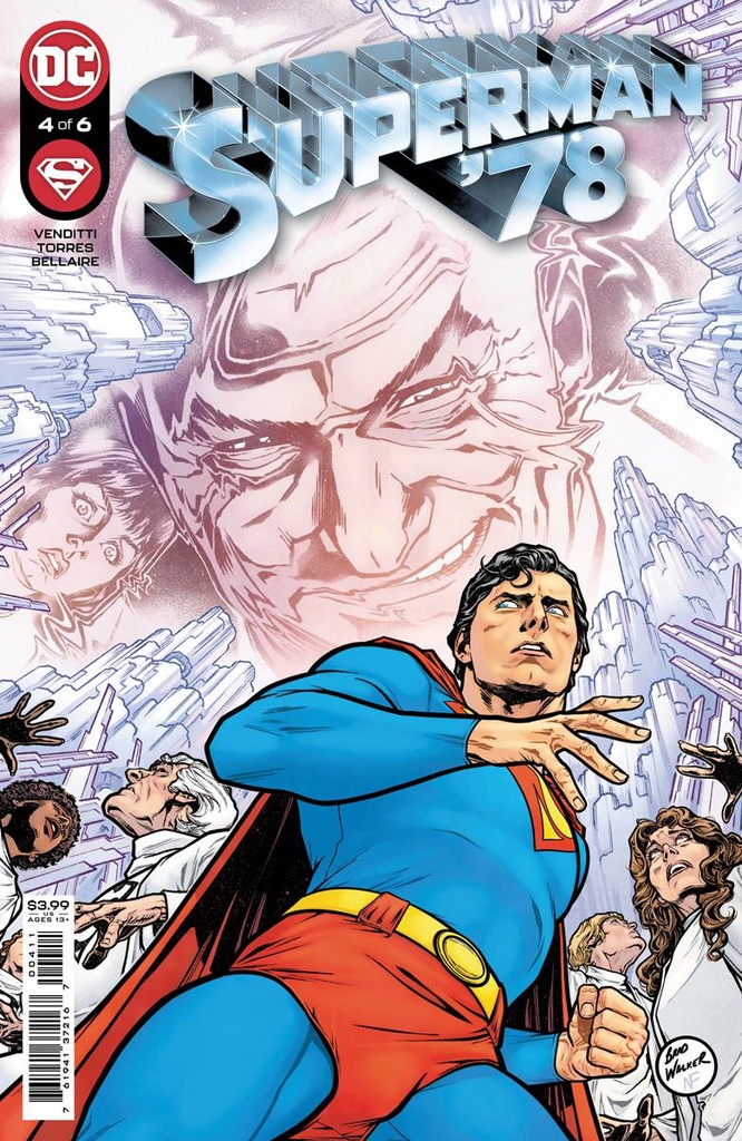 Superman '78 #4 of 6 (Cover A Brad Walker & Nathan Fairbairn)