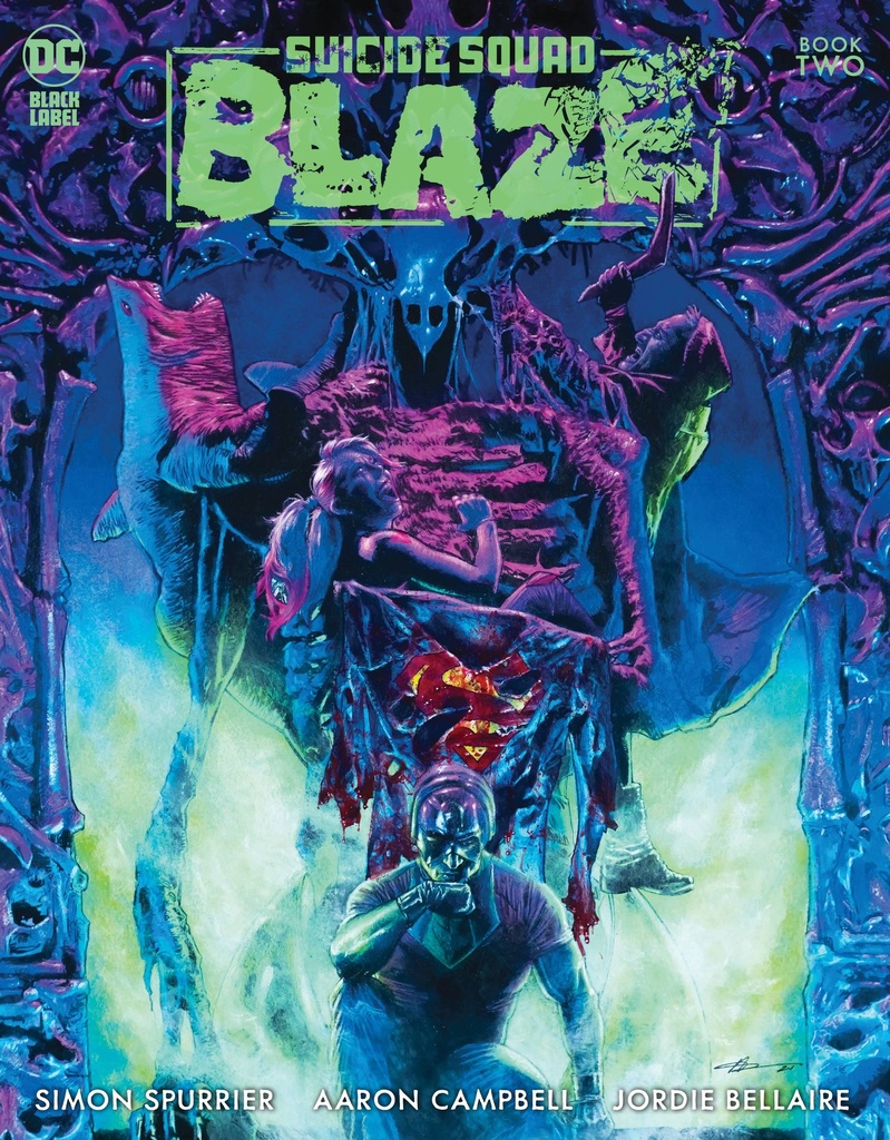 Suicide Squad: Blaze #2 (Cover A Aaron Campbell)