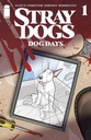 Stray Dogs: Dog Days #1 of 2 (Cover A Trish Forstner & Tony Fleecs)