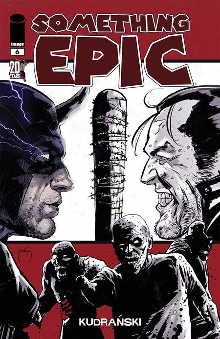 Something Epic #6 (Cover E Kudranski Walking Dead 20th Anniversary Variant)