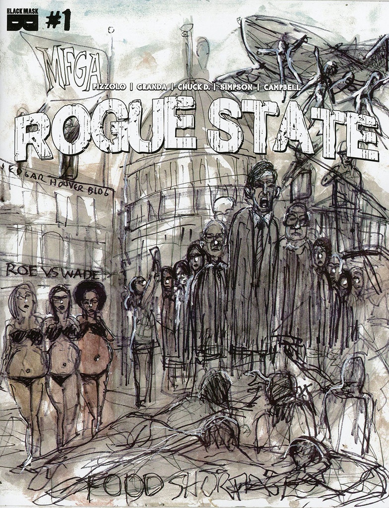 Rogue State #1 (Cover F Chuck D)