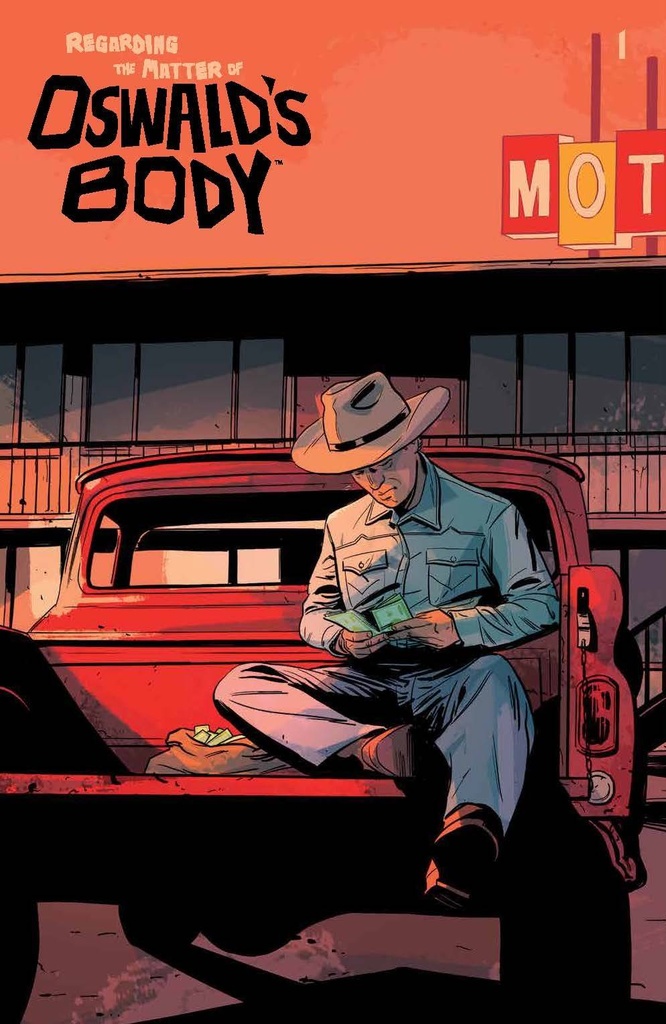 Regarding the Matter of Oswald's Body #1 of 5 (Cover C Jacob Phillips Reveal Variant)