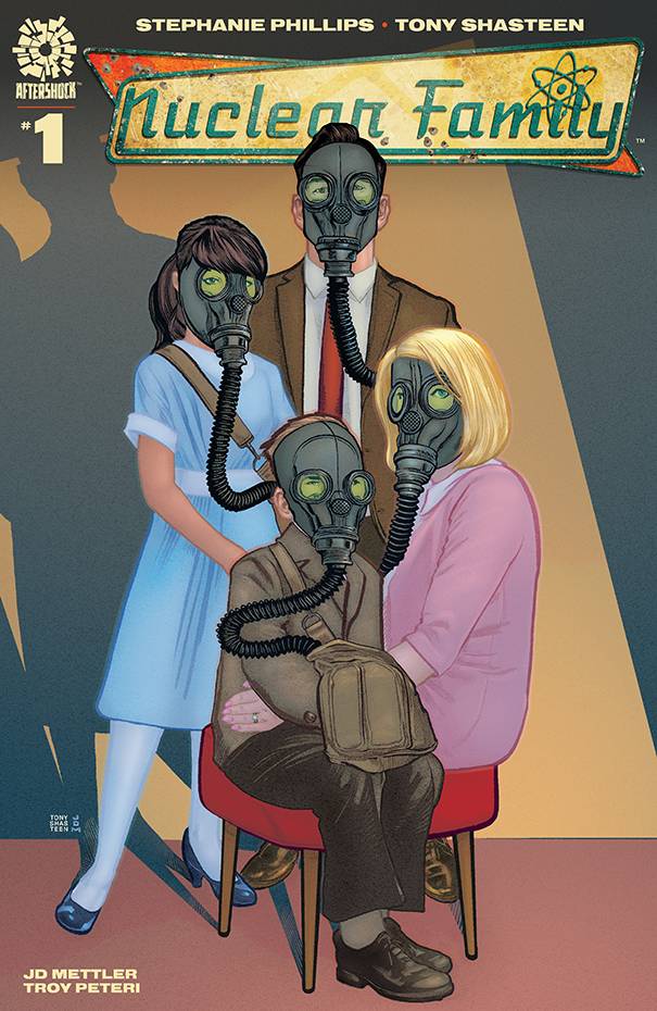 Nuclear Family #1 (Cover A Tony Shasteen)