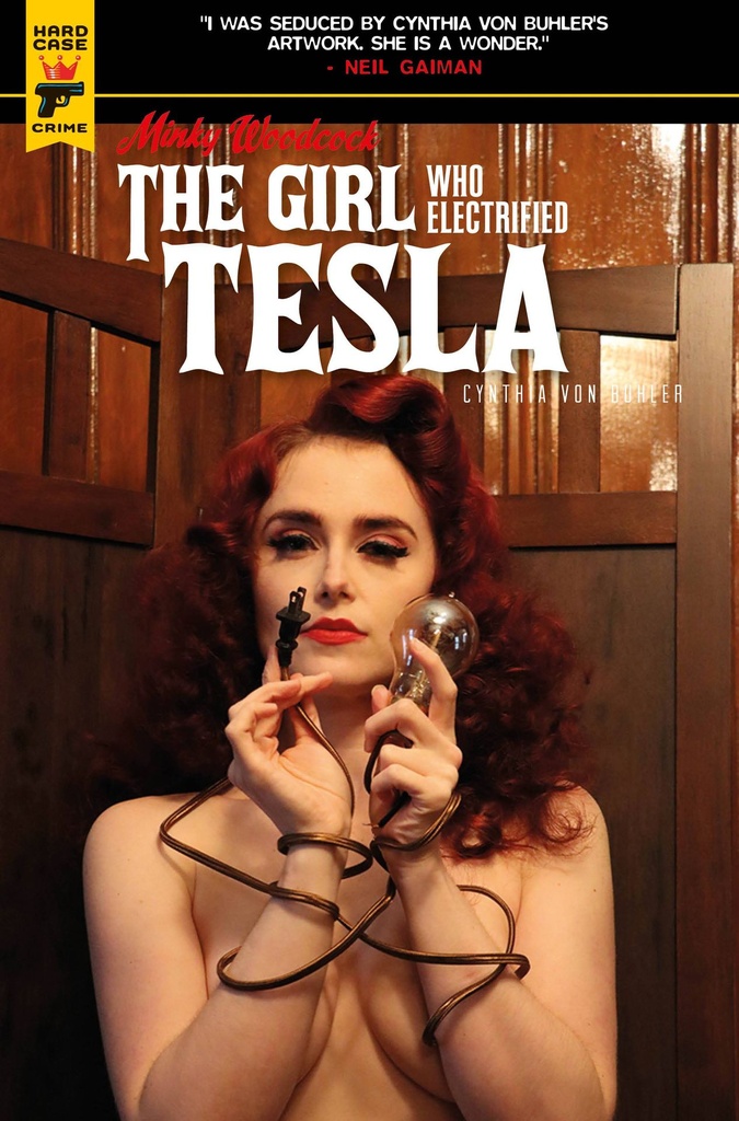 Minky Woodcock: The Girl Who Electrified Tesla #1 (Cover C Photo Variant)