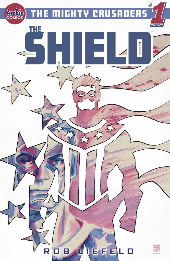 The Mighty Crusaders: The Shield #1 (Cover D David Mack)