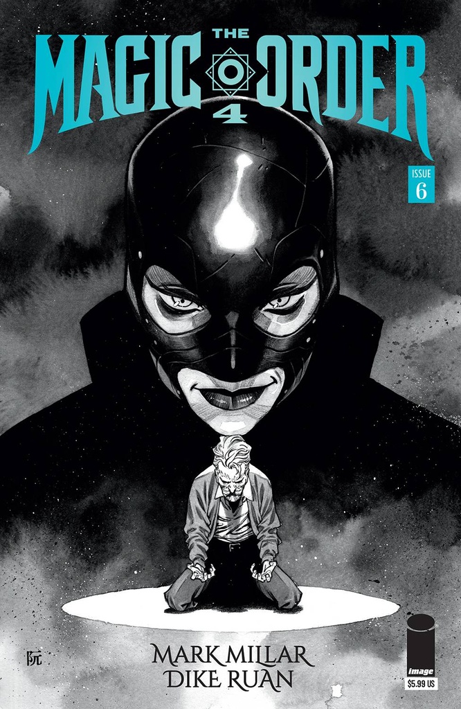 The Magic Order 4 #6 of 6 (Cover B Dike Ruan B&W Variant)