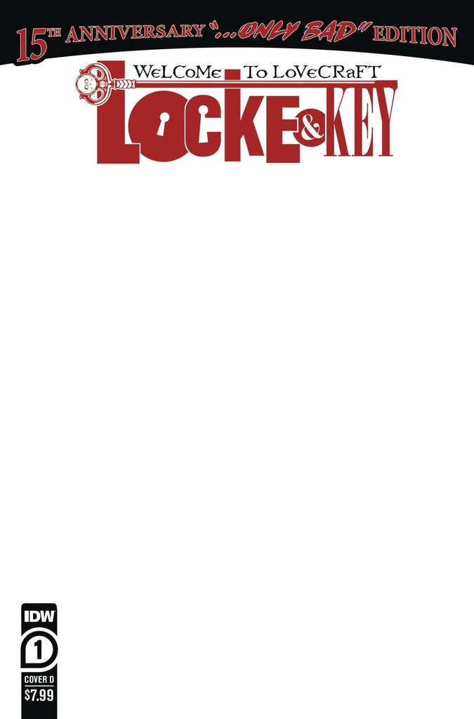 Locke & Key: Welcome to Lovecraft - 15th Anniversary Edition #1 (Cover D Blank Sketch Variant)