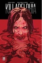 Killadelphia #21 (Cover B Paul Azaceta)