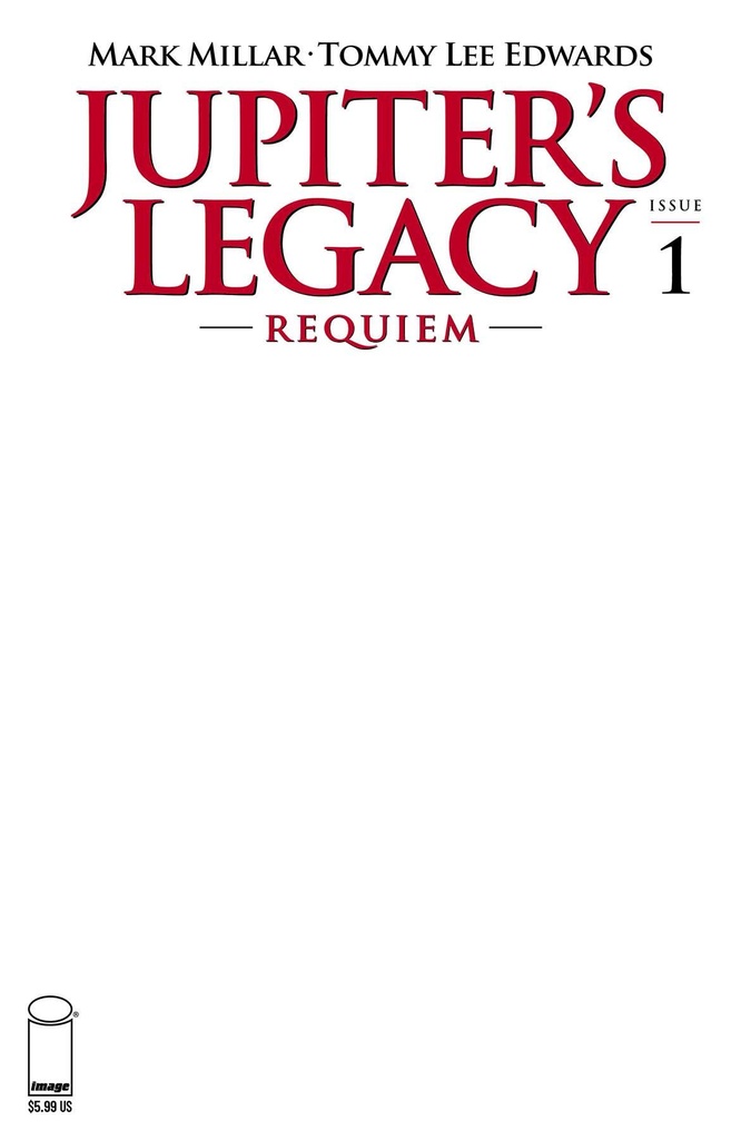 Jupiter's Legacy: Requiem #1 of 12 (Cover G Blank Variant)