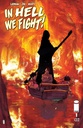 In Hell We Fight! #1 (Cover B Christian Ward)