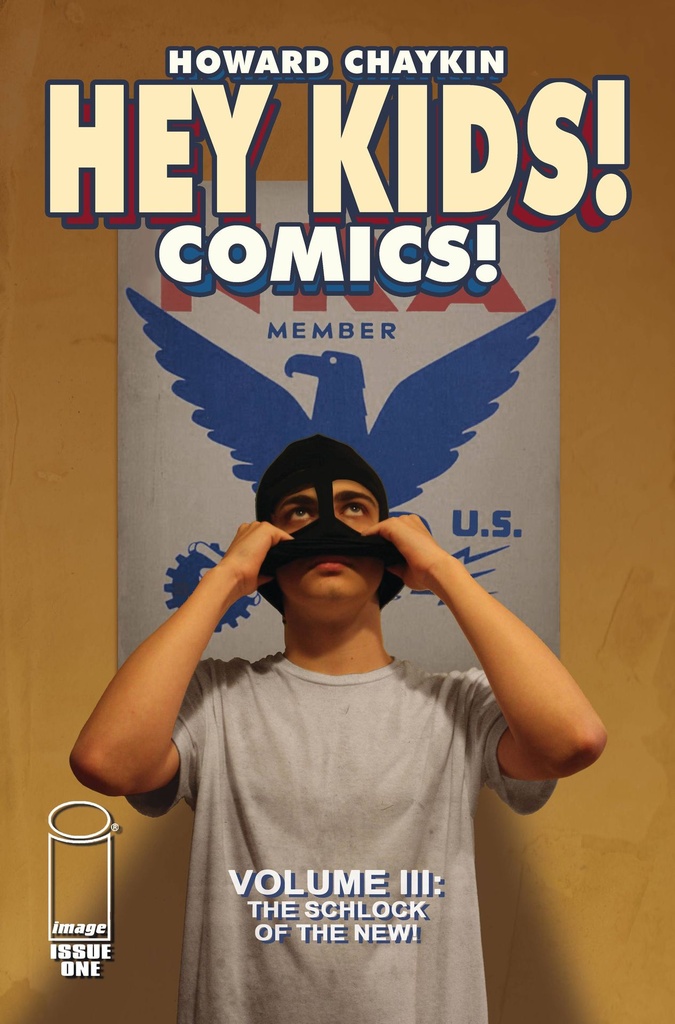 Hey Kids! Comics!: Schlock of The New #1 of 6