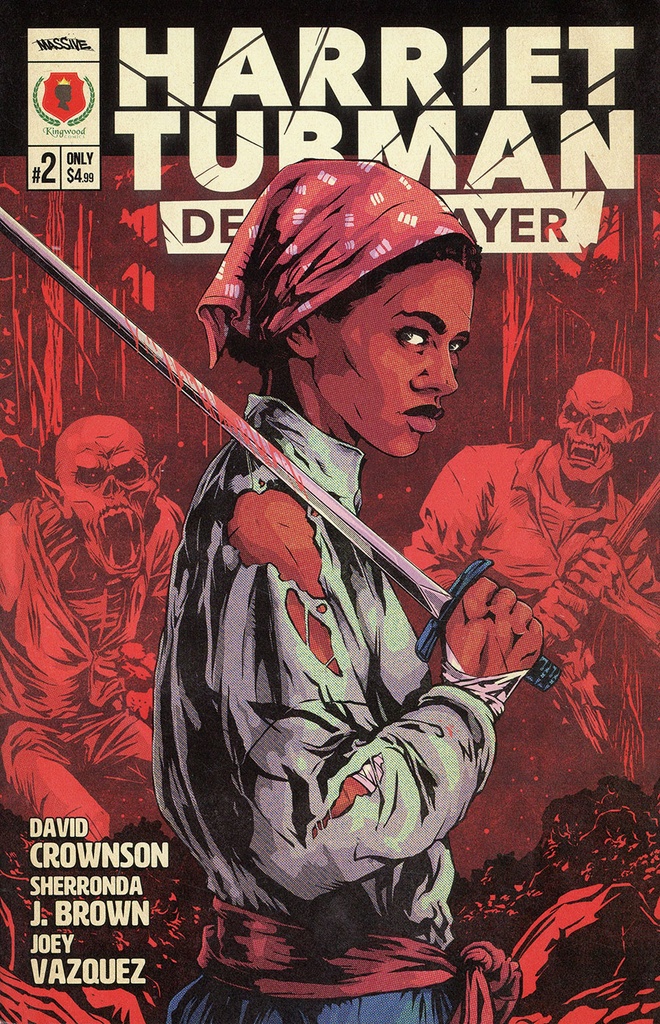 Harriet Tubman: Demon Slayer #2 (Cover A Flops)