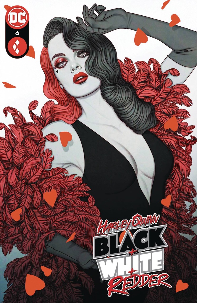 Harley Quinn: Black + White + Redder #6 of 6 (Cover A Jenny Frison)