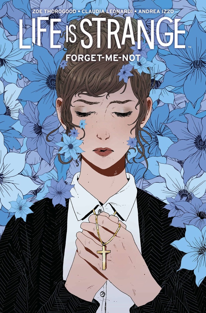 Life Is Strange: Forget-Me-Not #2 of 4 (Cover B Zoe Thorogood)