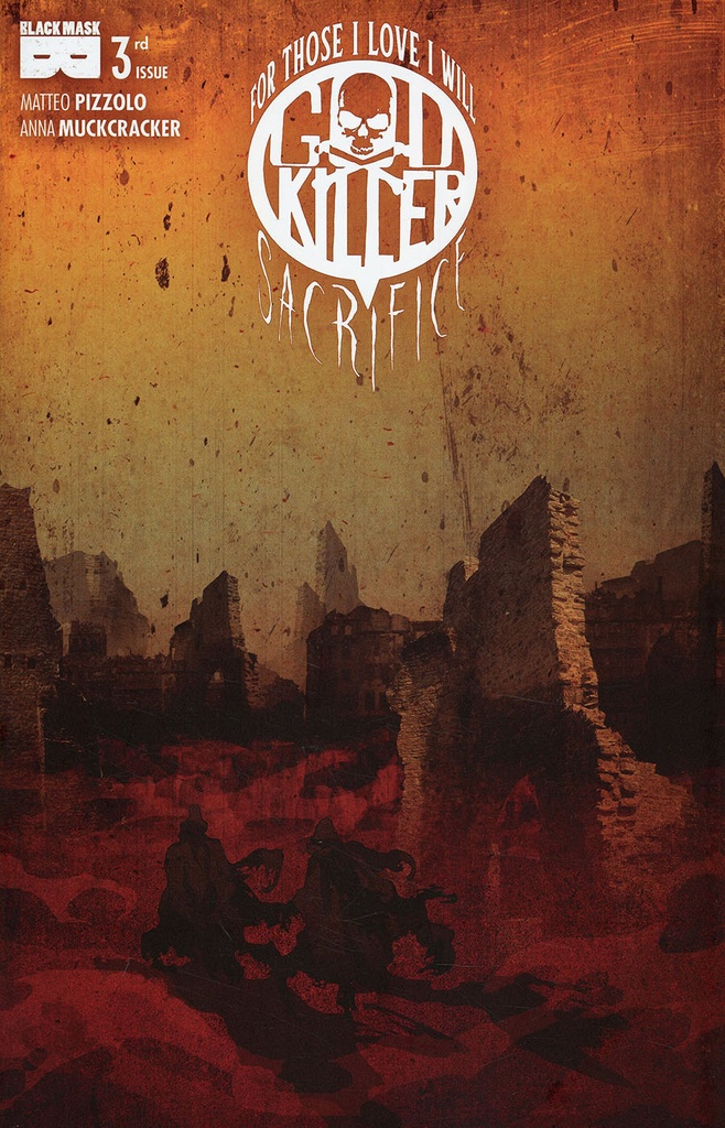 Godkiller: For Those I Love I Will Sacrifice #3 (Cover A Anna Muckracker)