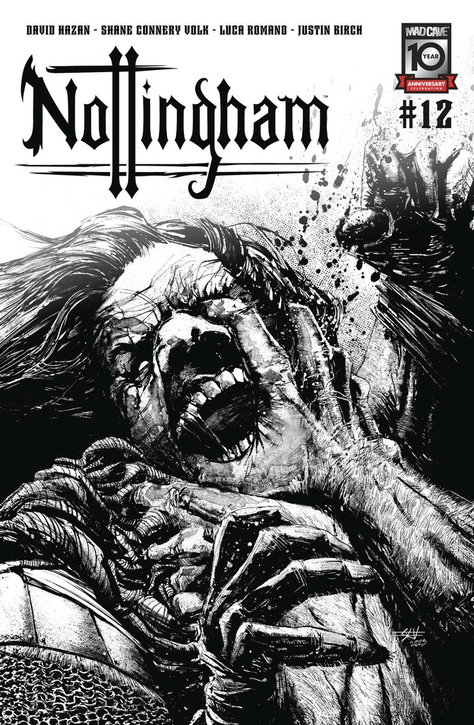 Nottingham #12 of 15 (Cover B Shane Connery Volk B&W Variant)