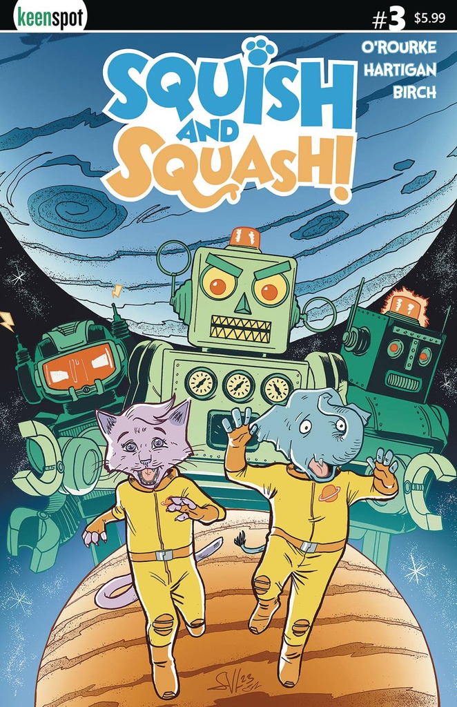 Squish and Squash #3 (Cover C Sean Von Gorman)