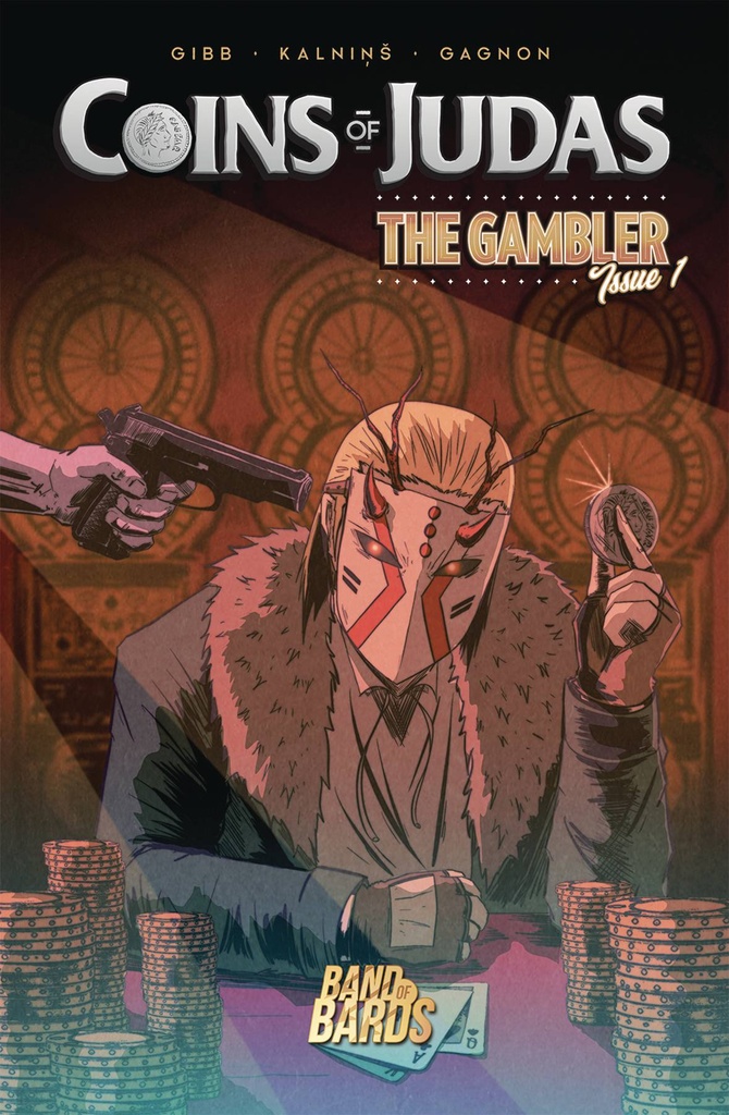 Coins of Judas: The Gambler #1 of 2 (Cover B Tyler Carpenter & Rolands Kalnins)