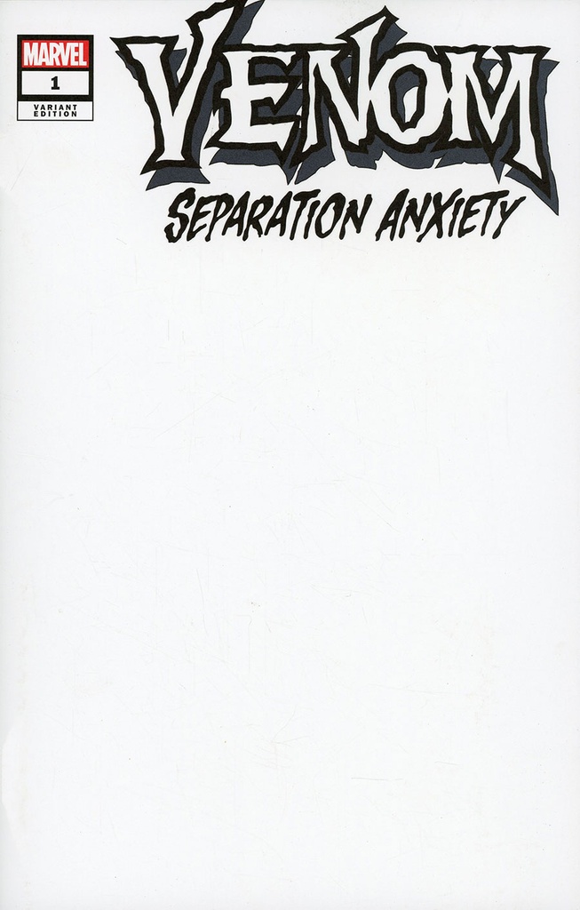 Venom: Separation Anxiety #1 (Blank Variant)