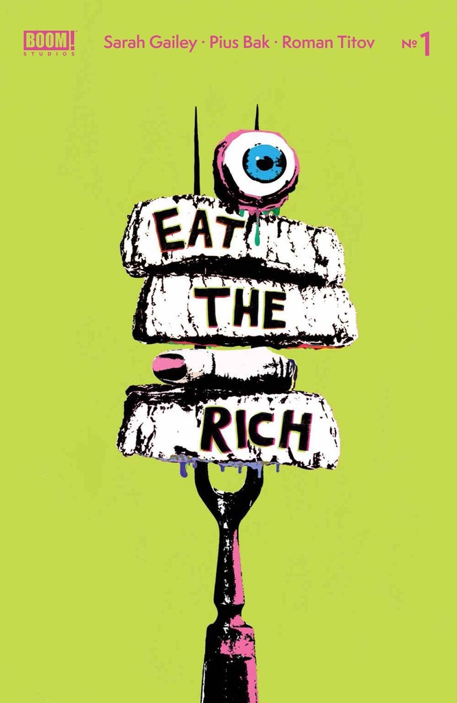 Eat the Rich #1 of 5 (Cover B Becca Carey)