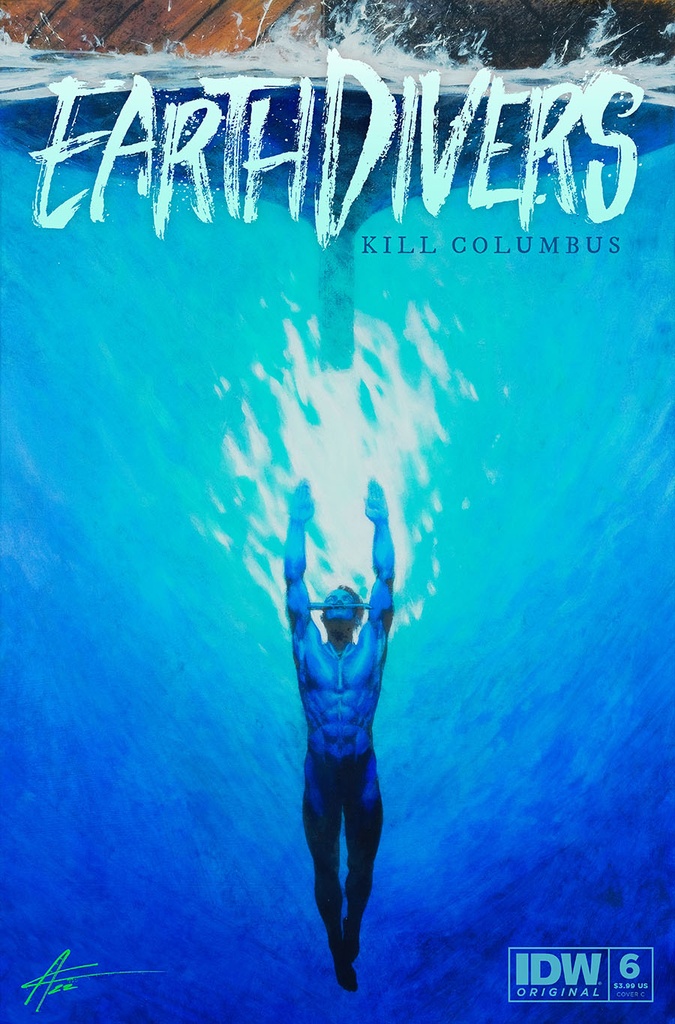 Earthdivers #6 (Cover C Aaron Campbell)