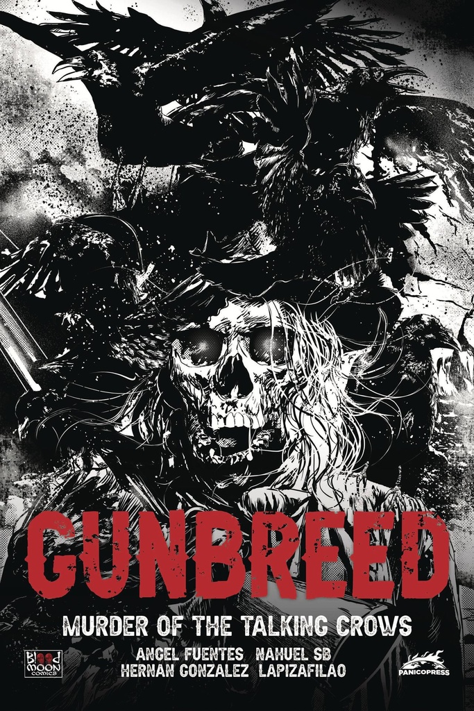 Gunbreed: Murder of the Talking Crows #1 (Cover C Hernan Gonzalez)