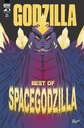 Godzilla: Best of SpaceGodzilla #1