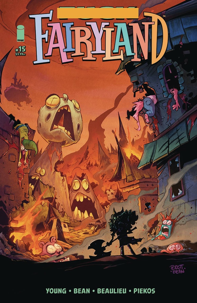 I Hate Fairyland #15 (Cover B Brett Bean Uncensored Variant)