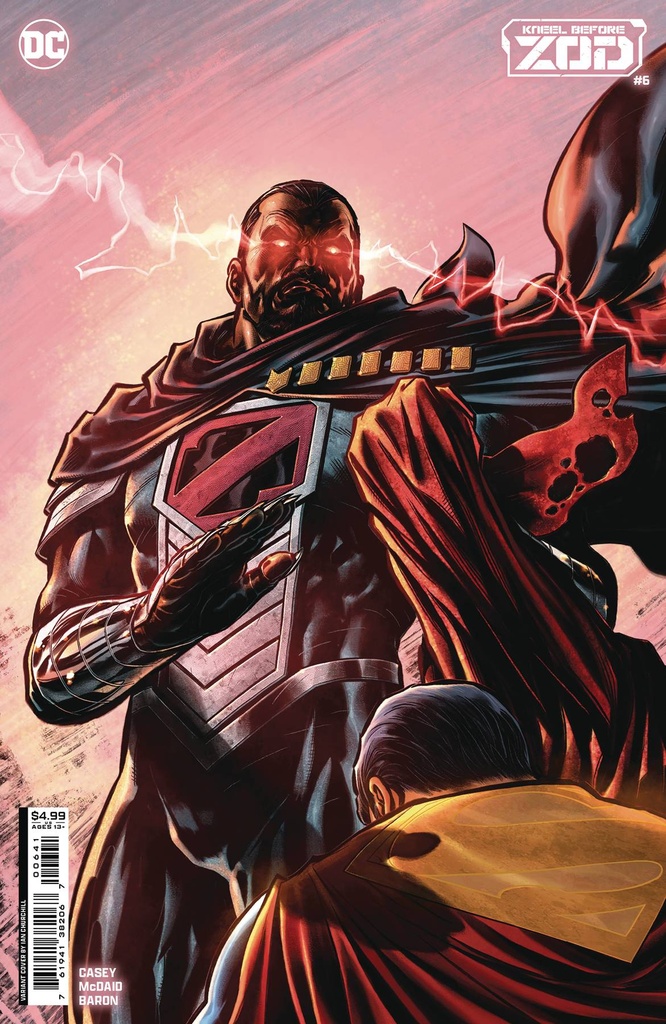Kneel Before Zod #6 of 12 (Cover C Ian Churchill Card Stock Variant)