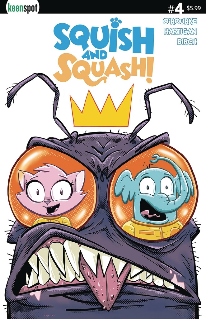 Squish and Squash #4 (Cover C Mick Cassidy)