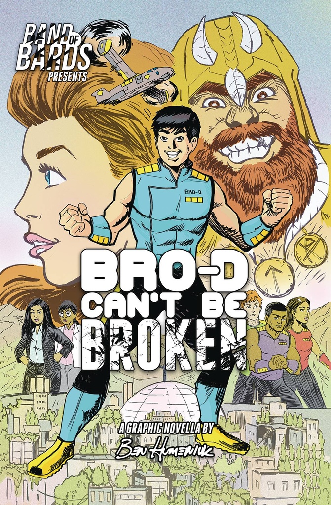 Bro-D Can't Be Broken #1 (Cover B Ben Humeniuk)